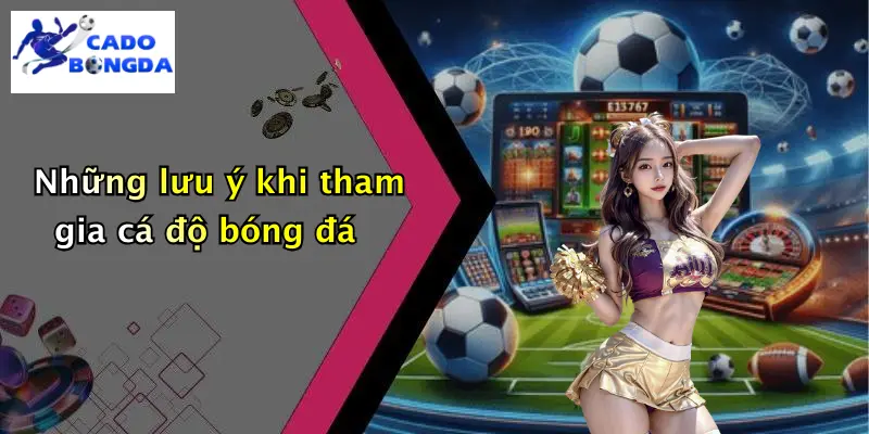Cá Độ Bóng Đá